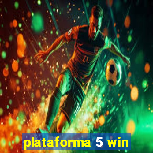 plataforma 5 win